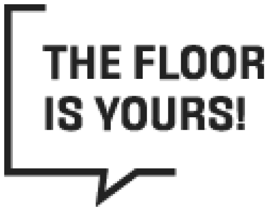 The floor is yours!